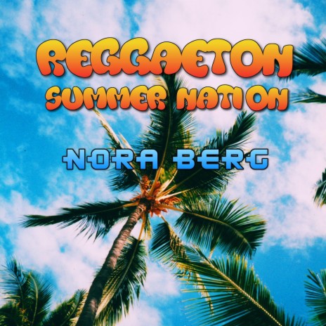 Reggaeton Summer Nation cover art