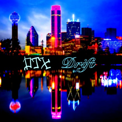 DTX Drift ft. 007Viko & Uce Koko cover art
