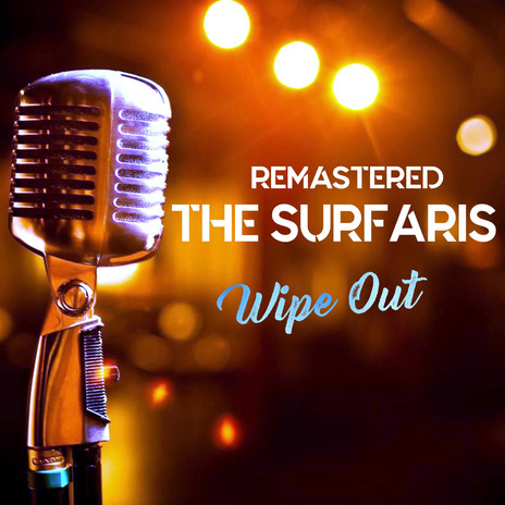 Wipe Out (Remastered)