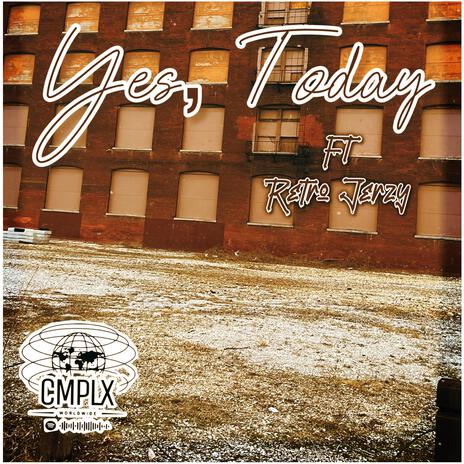 Yes, Today ft. Retro Jerzy cover art