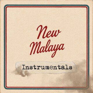 New Malaya: Instrumentals (Instrumental)