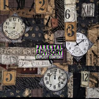 Time Will Tell
