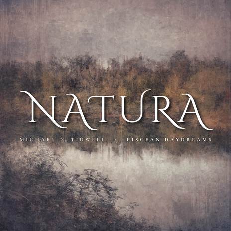 Chapter 1 - Nature ft. Piscean Daydreams cover art