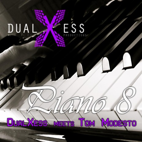 DualXess meets Tom Modesto - Piano 8 (SnickBoy Remix Edit)