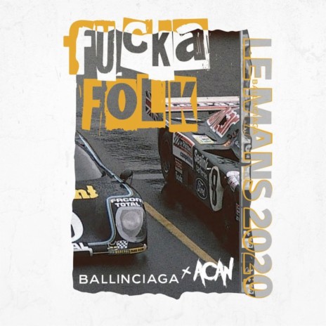 Fucka Folk (Le Mans 2020) ft. Ballinciaga cover art