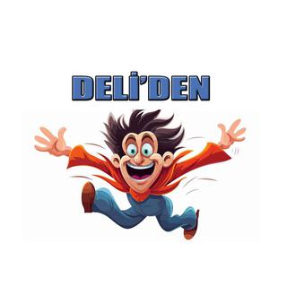 DELİ'DEN