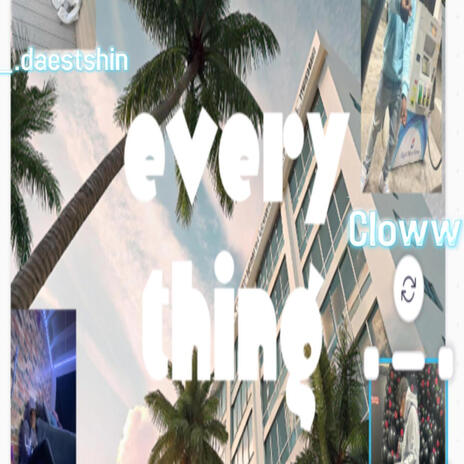 Every thing yk ft. Marii .turnt BhmSolomar cloww cover art