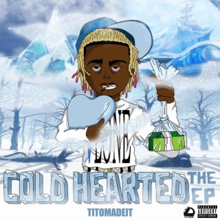 Cold Hearted