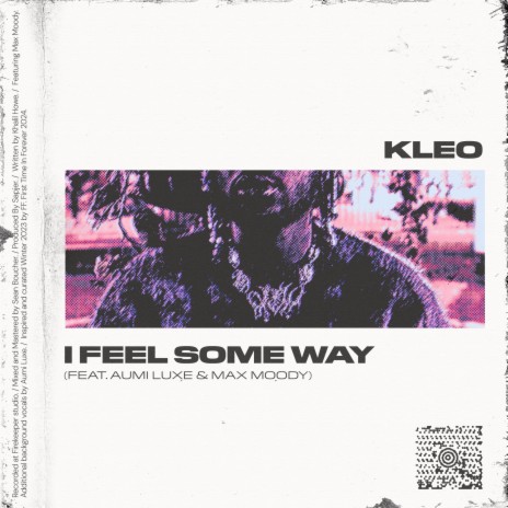 I Feel Some Way ft. Aumi Luxe & Max Moody cover art