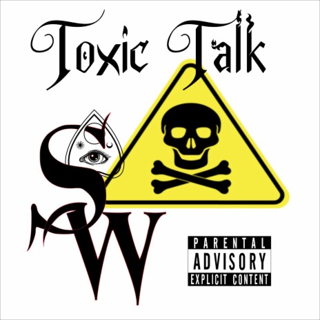 Toxic Talk cover art