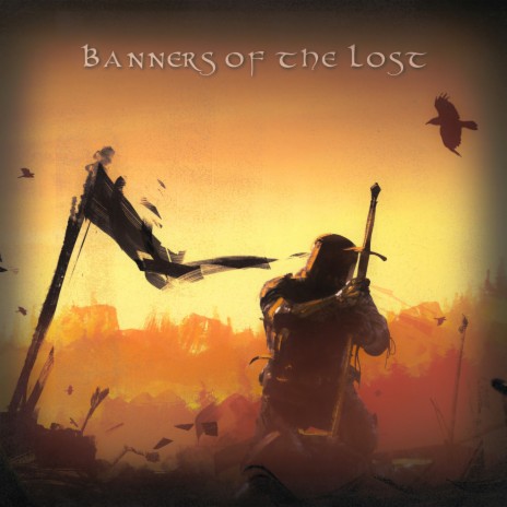 Banners of the Lost (Ambient Version) ft. Patrick Zelinski & Amy Wallace cover art