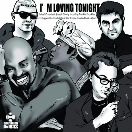 I'm Loving Tonight (Latest Craze Reprise) ft. Joseph Chetty