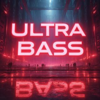 ULTRA BASS