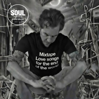 Mixtape Love Songs for the End of the World