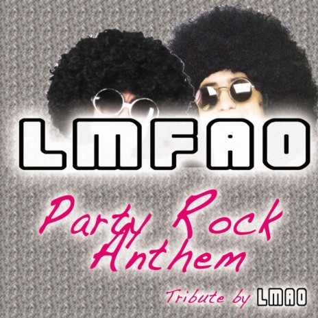 Party Rock Anthem RSM original master cover art