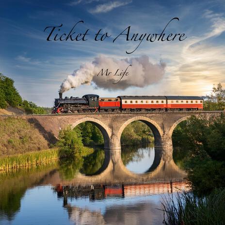 Ticket to Anywhere cover art