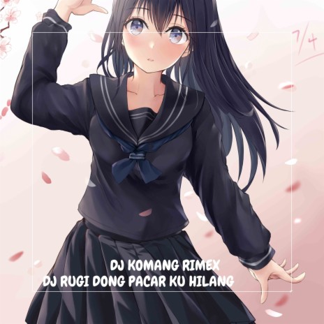 DJ RUGI DONG PACAR KU HILANG cover art