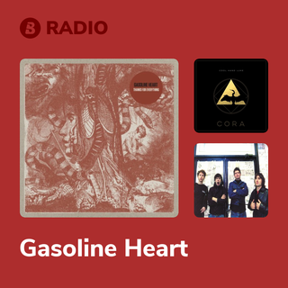 Gasoline Heart Radio