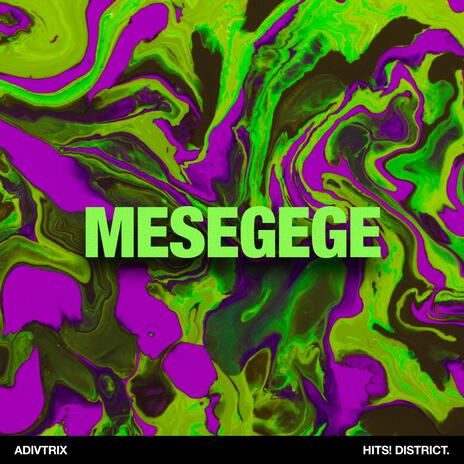 MESEGEGE (Radio Edit) cover art