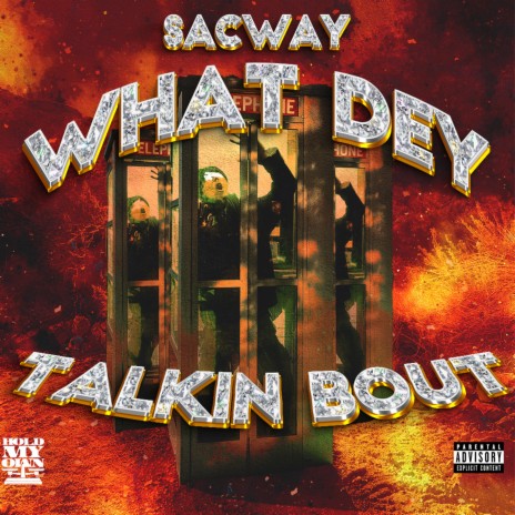 what dey talkin bout cover art
