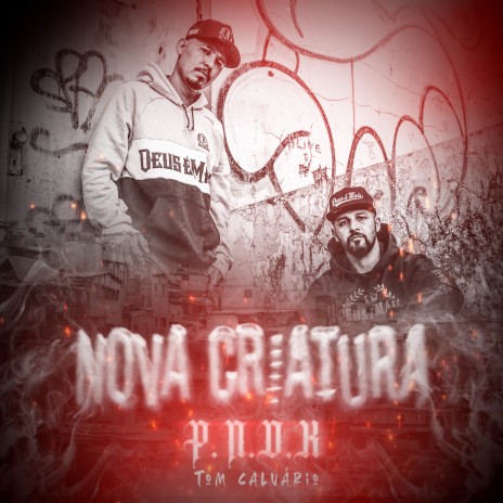 Nova Criatura ft. Tom Calvário cover art