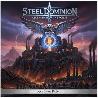 Steel Dominion (Ascenstion of the Forge)