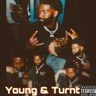 Young & Turnt