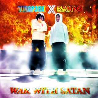 War with satan ft. BANYO cover art