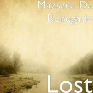 Mazsaca Da Renegade