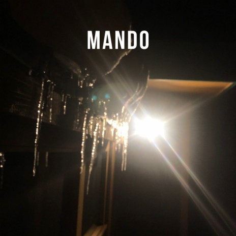 Mando ft. PERARÉZ & Mike Quill cover art