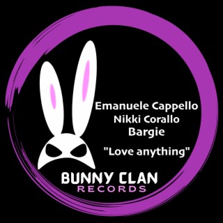 Love anything ft. Nikki Corallo & Bargie cover art