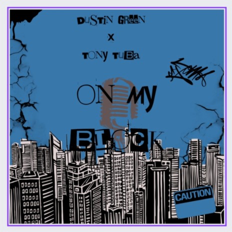 ON MY BLOCK ft. Tony Tuba cover art