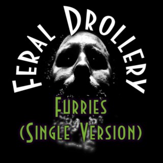 Feral Drollery