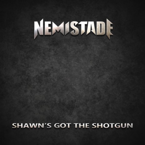 Shawn's Got the Shotgun cover art