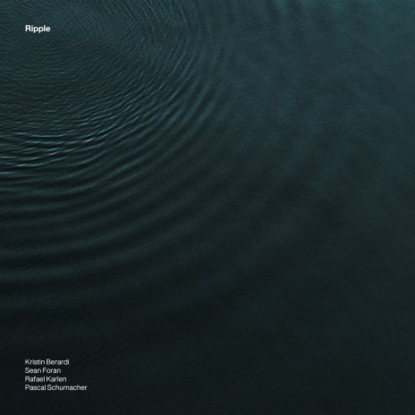 Ripple ft. Sean Foran, Rafael Karlen & Pascal Schumacher