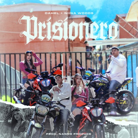 Prisionero ft. Niina Woods & Nando Produce cover art