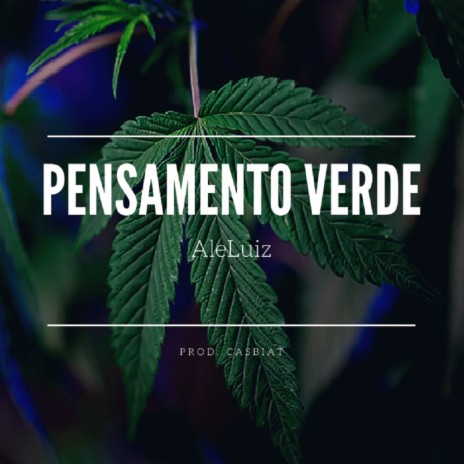 Pensamento Verde ft. Casbiat cover art