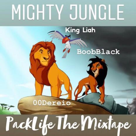 Mighty Jungle (Clean) ft. King Liah & BoobBlack cover art