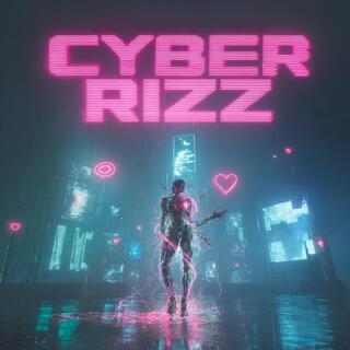 CYBER RIZZ