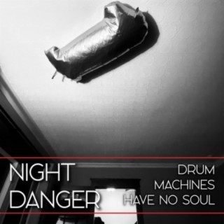 Night Danger