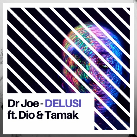Delusi ft. Dio & Tamak