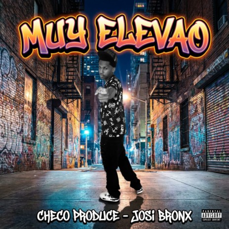 Muy Elevao ft. Josi Bronx cover art