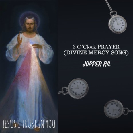 3 O'Clock Prayer (Divine Mercy Song) cover art