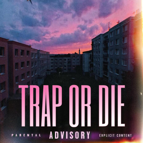 TRAP OR DIE cover art