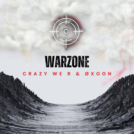 Warzone ft. ØXOON cover art