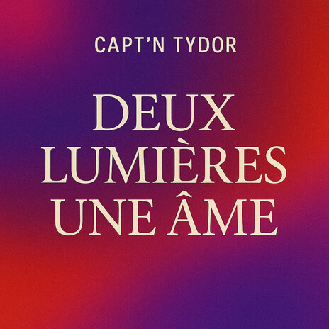 Deux Lumiéres Une Ame cover art
