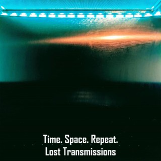 Time. Space. Repeat.