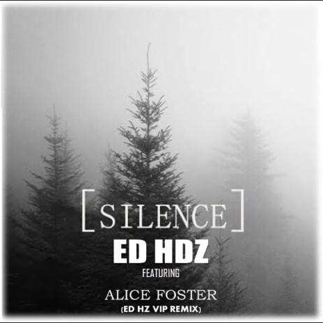 Silence (Radio Edit) ft. Alice Foster cover art