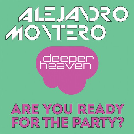 Are Your Ready For The Party (Alto Valle Mix) cover art