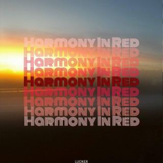 Harmony in Red